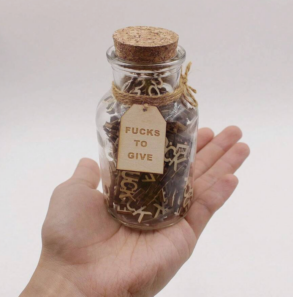 F*CKS To Give In A Glass Bottle