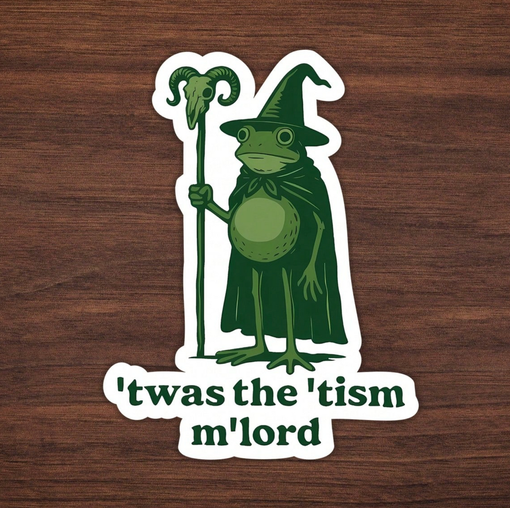1PC Twas The Tism Frog Wizard Sticker For Neurodivergent
